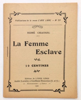 Cat.No: 257381 La femme esclave. René Chaughi, Henri Louis Auguste Gauche