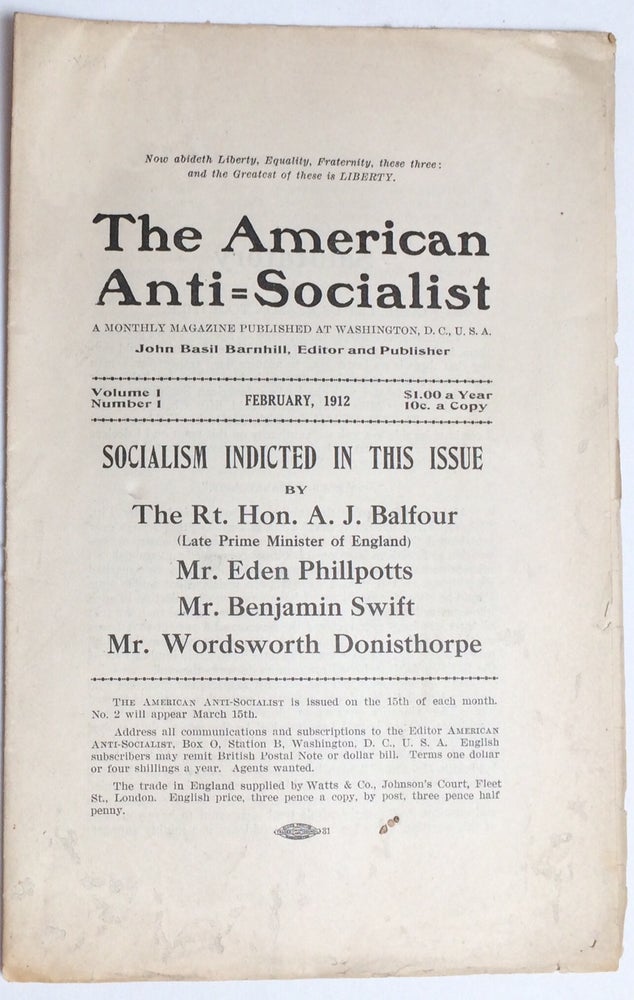 Cat.No: 257440 The American anti-socialist. A monthly magazine published at Washington, D.C. John Basil Barnhill, editor and publisher. No. 1