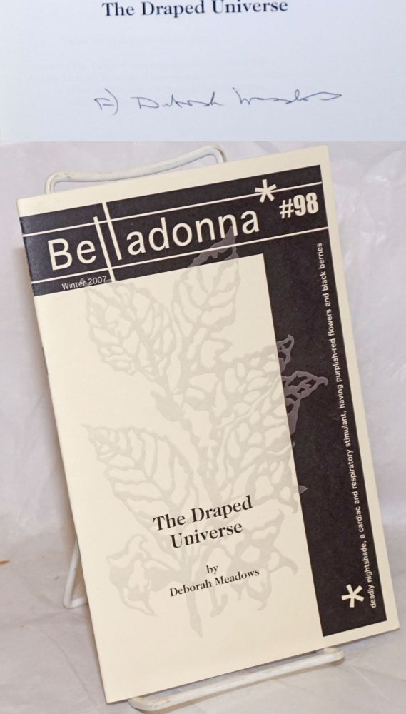 Cat.No: 257441 Belladonna #98: The Draped Universe. Deborah Meadows.