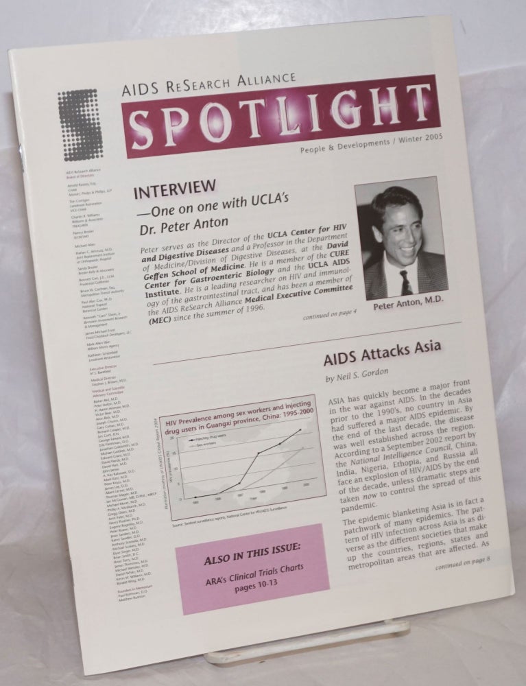 Cat.No: 257513 Spotlight: Winter 2005: AIDS attacks Asia & Interview with Dr. Peter Anton. Karen J. Wellenkamp, MD Peter Anton, Neil S. Gordon.