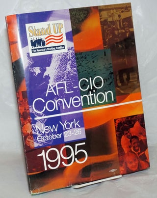 Cat.No: 257562 AFL-CIO Convention. October 23-26, 1995. New York City