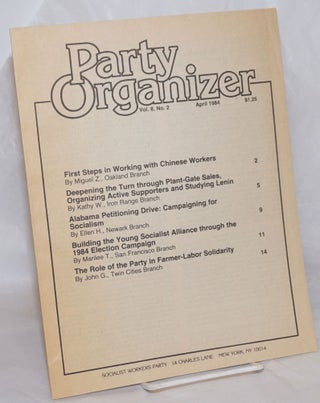 Cat.No: 257603 Party Organizer, Vol. 8, No. 2, Jan, 1984. Socialist Workers Party