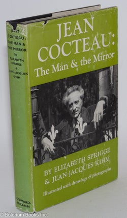 Cat.No: 25763 Jean Cocteau: the man in the mirror. Jean Cocteau, Elizabeth Sprigge,...