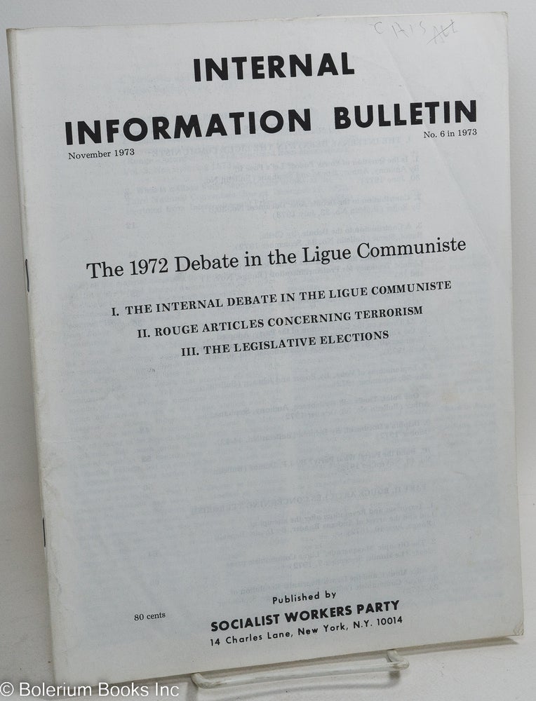 Cat.No: 257667 Internal Information Bulletin, Nov 1973, No. 6