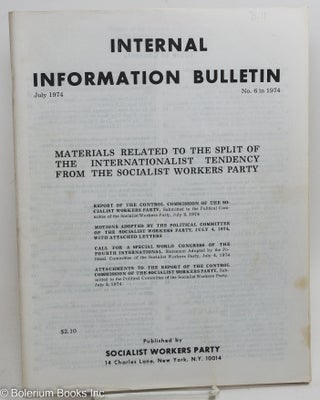 Cat.No: 257679 Internal Information Bulletin, Jul 1974, No. 6