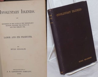Cat.No: 257693 Involuntary Idleness: an exposition of the cause of the discrepancy...