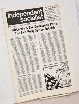 Cat.No: 257794 Independent Socialist, No. 6, August 1968. Hal Draper, ed Kim Moody