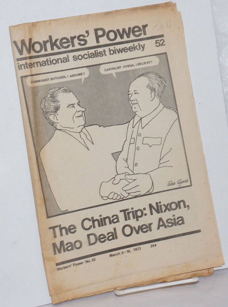 Cat.No: 257795 Workers' Power, No. 52, Mar 3-16, 1972 International Socialist biweekly. International Socialists, US.