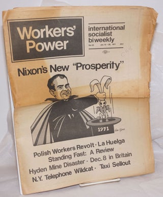 Cat.No: 257796 Workers' Power, No. 28, Jan 15-28, 1971 International Socialist biweekly....
