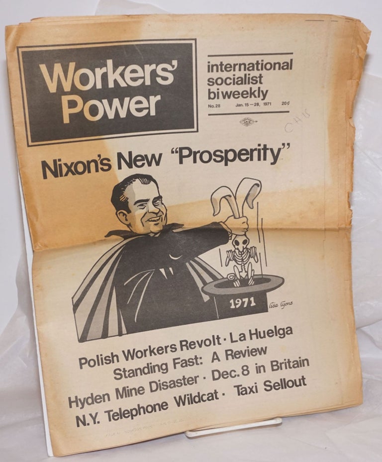Cat.No: 257796 Workers' Power, No. 28, Jan 15-28, 1971 International Socialist biweekly. International Socialists, US.