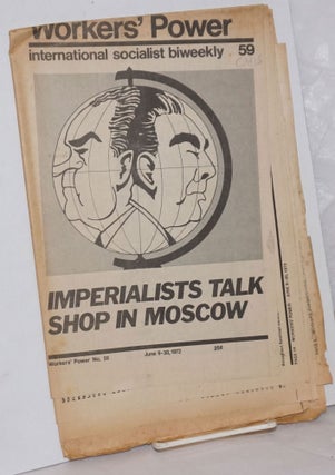 Cat.No: 257798 Workers' Power, No. 59, Jun 9-30, 1972 International Socialist biweekly....