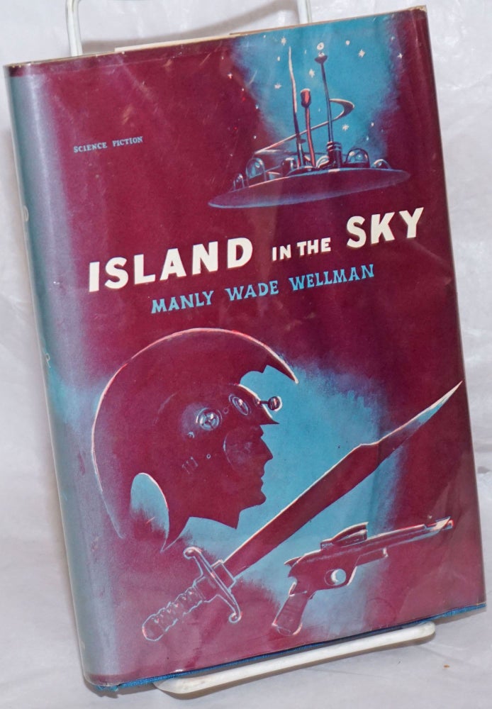 Cat.No: 257834 Island in the Sky. Manly Wade Wellman, jacket, Ed Emshwiller.