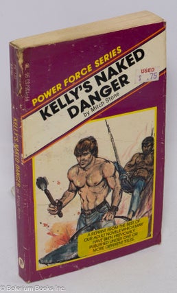 Cat.No: 257898 Kelly's Naked Danger. Mitch Stone, Adam