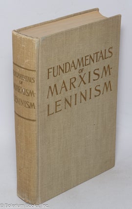 Cat.No: 257963 Fundamentals of Marxism-Leninism; manual. Clemens Dutt