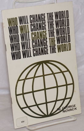 Cat.No: 257968 Who will change the world? The New Left and the views of C. Wright Mills....