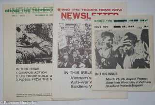 Cat.No: 257981 Bring the troops home now newsletter [3 issues]. Kipp Dawson, Jens Jensen,...
