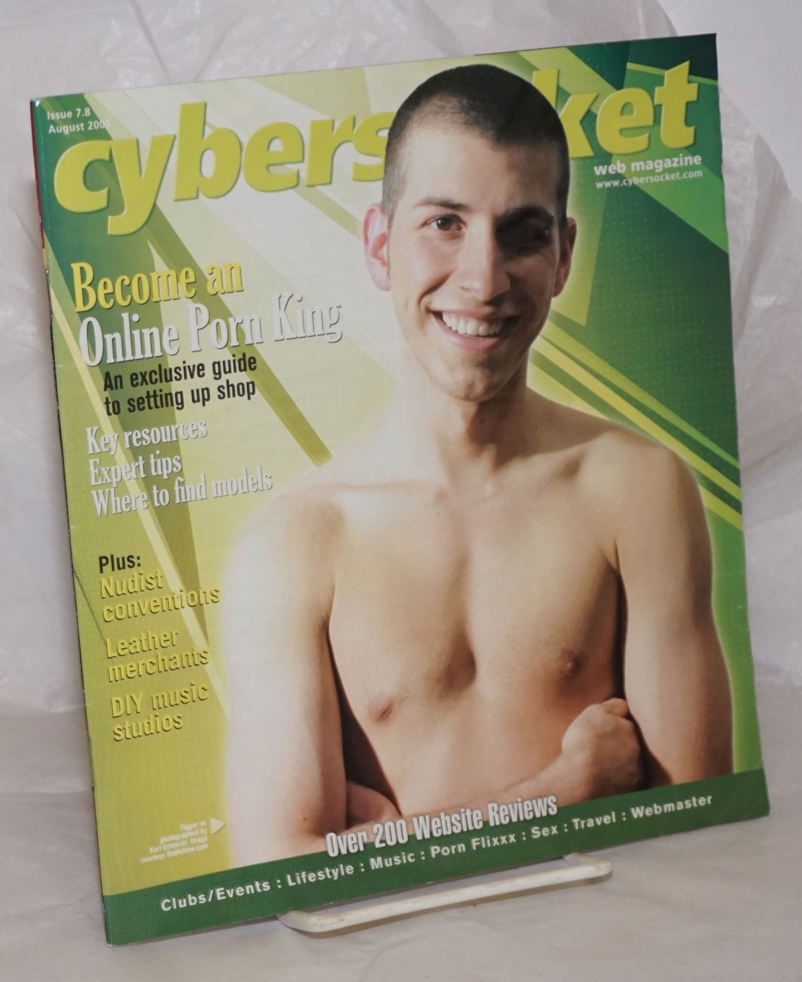 Cybersocket Web Magazine issue 7.8, August 2005; Become an Online Porn King Patrick Neighly