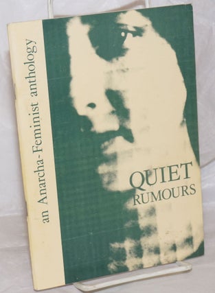 Cat.No: 258131 Quiet Rumours: an anarcha-feminist anthology