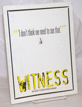 Cat.No: 258207 Witness: AIDS Project Los Angeles Writers Workshop; volume three: "I don't...