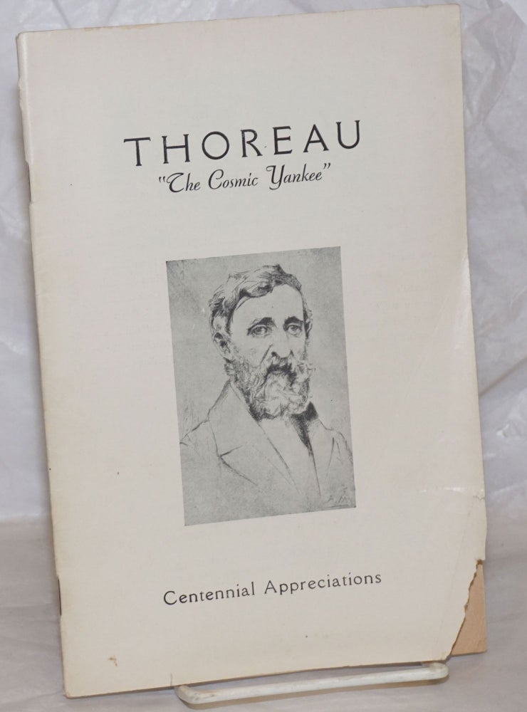 Cat.No: 258256 Thoreau: "The Cosmic Yankee". Centennial appreciations