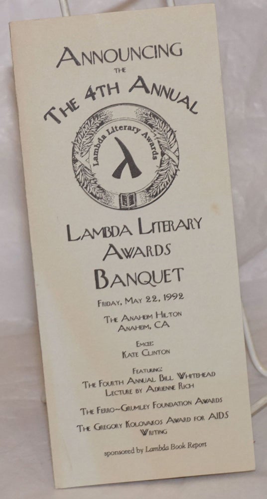 Cat.No: 258279 Announcing the Fourth Annual Lambda Literary Awards Banquet [brochure] Friday