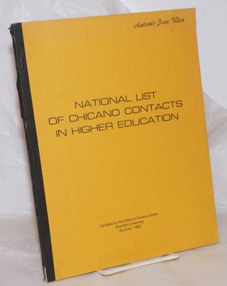 Cat.No: 258363 National list of Chicano contacts in higher education; Summer 1980