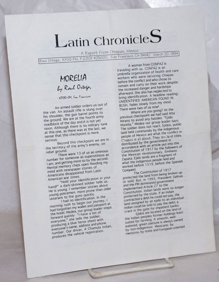 Cat.No: 258376 Latin Chronicles: a report from Chiapas, Mexico Morelia: by Raul Ortega, KPOO-FM, March 20, 1994. Raul Ortega.