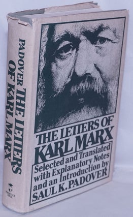 Cat.No: 258400 The Letters of Karl Marx. Karl Marx, selected and translated, Saul K....
