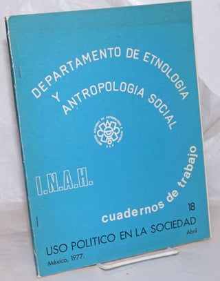 Cat.No: 258408 Departamento de Etnologia y Antropologia Social: Cuadernos de trabajo 18...