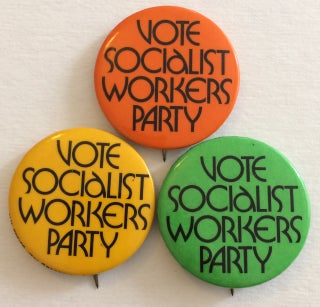 Cat.No: 258489 Vote Socialist Workers Party [pinback buttons in three different colors