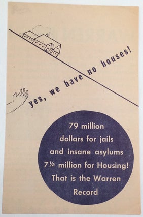 Cat.No: 258604 Yes, we have no houses! 79 million dollars for jails and insane asylums, 7...