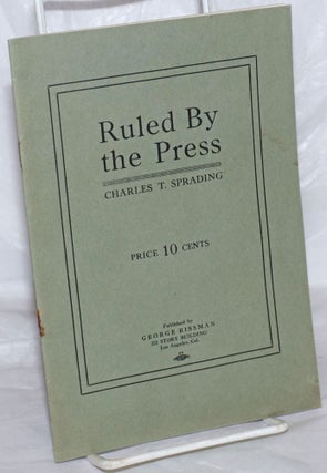 Cat.No: 258608 Ruled by the Press. Charles T. Sprading