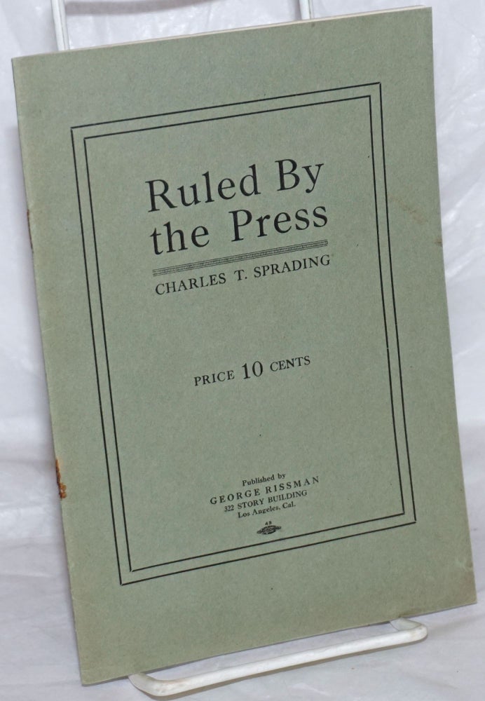 Cat.No: 258608 Ruled by the Press. Charles T. Sprading.