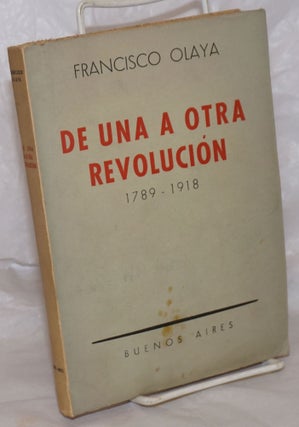 Cat.No: 258709 De Una a Otra Revolución, 1789-1918. Francisco Olaya