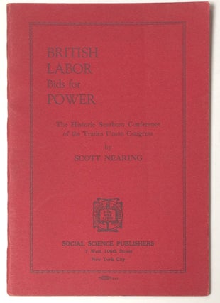 Cat.No: 258739 British labor bids for power: The historic Scarboro Conference of the...