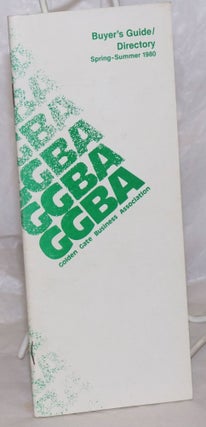 Cat.No: 258751 GGBA Buyer's guide/directory; Spring-Summer 1980. Golden Gate Business...