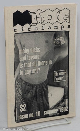 Cat.No: 258804 Holy Titclamps: issue no. 10. Summer, 1992; Moby Dicks and torsos: is that...