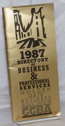 Cat.No: 258808 GGBA Directory ofBusiness & Professional Services; 1987. Golden Gate...