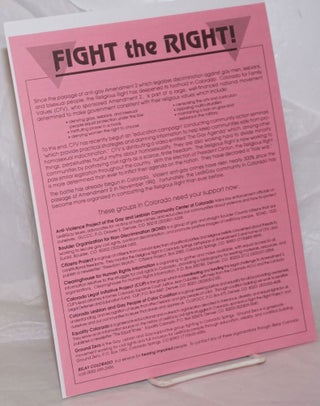 Cat.No: 258855 Fight the Right! [handbill] [against the anti-gay Amendment 2 in Colorado