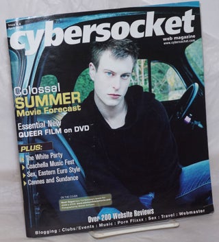 Cat.No: 258942 Cybersocket Web Magazine: issue 8.4, April 2006; Colossal Summer Movie...