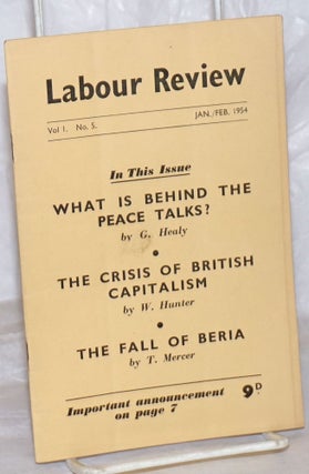 Cat.No: 259106 Labour Review: Vol. 1 No. 5, Jan/Feb 1954. John Robert Shaw Daniels, and