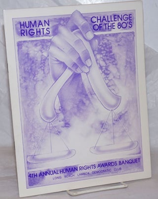 Cat.No: 259145 Human Rights, Challenge of the '80's: Fourth Annual Human Rights Awards...