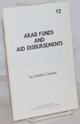 Cat.No: 259205 Arab Funds and Aid Disbursements. Ibrahim Oweiss