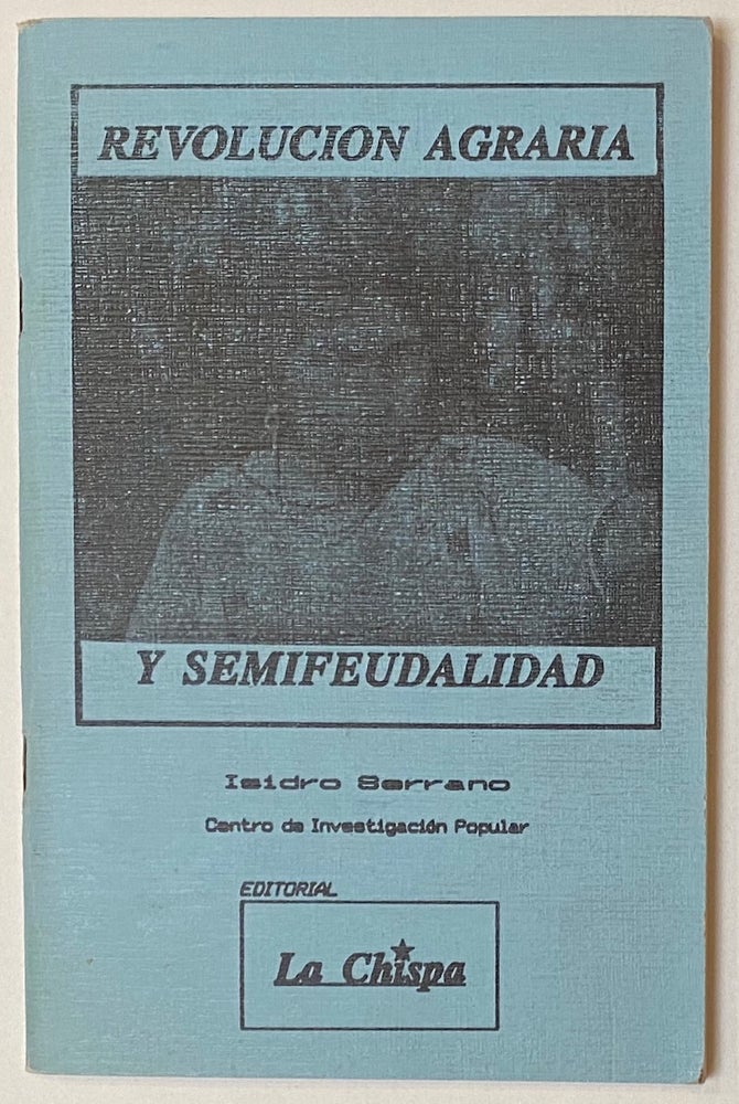 Cat.No: 259211 Revolución agraria y semifeudalidad. Isidro Serrano.