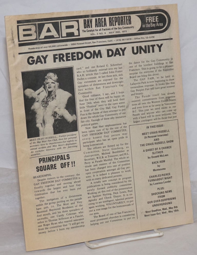 Cat.No: 259242 B.A.R. Bay Area Reporter: the catalyst for all factions of the gay community; vol. 3, #9, May 2, 1973: Gay Freedom Day Unity. Paul Bentley, Bob Ross, Craig Russell publishers, Luscious Lorelei, Donald McLean.
