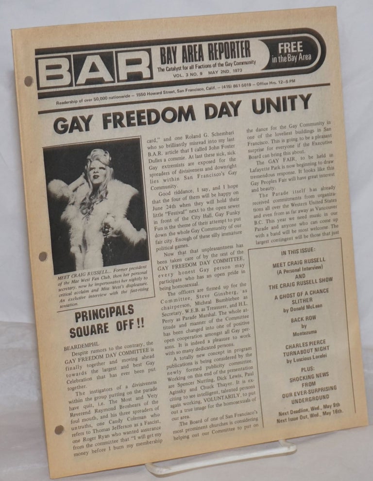 Cat.No: 259243 B.A.R. Bay Area Reporter: the catalyst for all factions of the gay community; vol. 3, #9, May 2, 1973: Gay Freedom Day Unity. Paul Bentley, Bob Ross, Craig Russell publishers, Luscious Lorelei, Donald McLean.