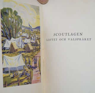 Scoutlagen; Loftet och Valspraket. Illustrerad av Ingrid Malmestrom-Jovinger