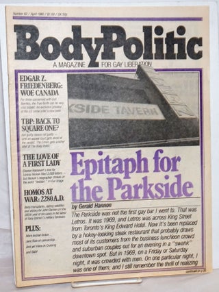 Cat.No: 259305 The Body Politic: a magazine for gay liberation; #62, April, 1980; Epitaph...