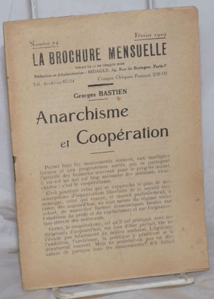 Cat.No: 259328 Anarchisme et Coopération. Georges Bastien
