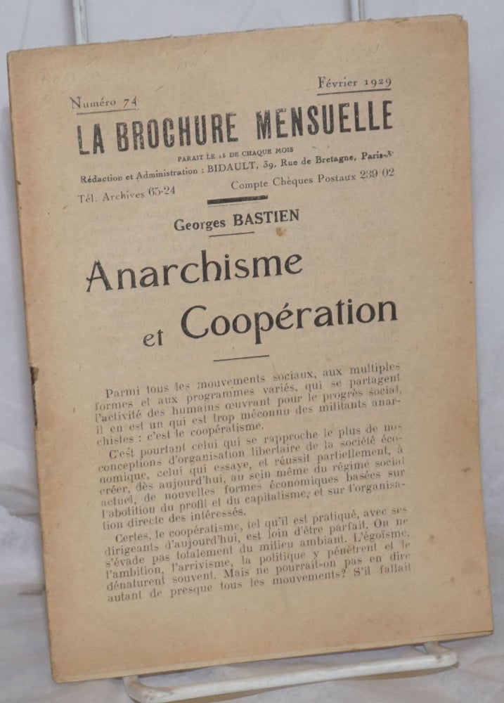 Cat.No: 259328 Anarchisme et Coopération. Georges Bastien.